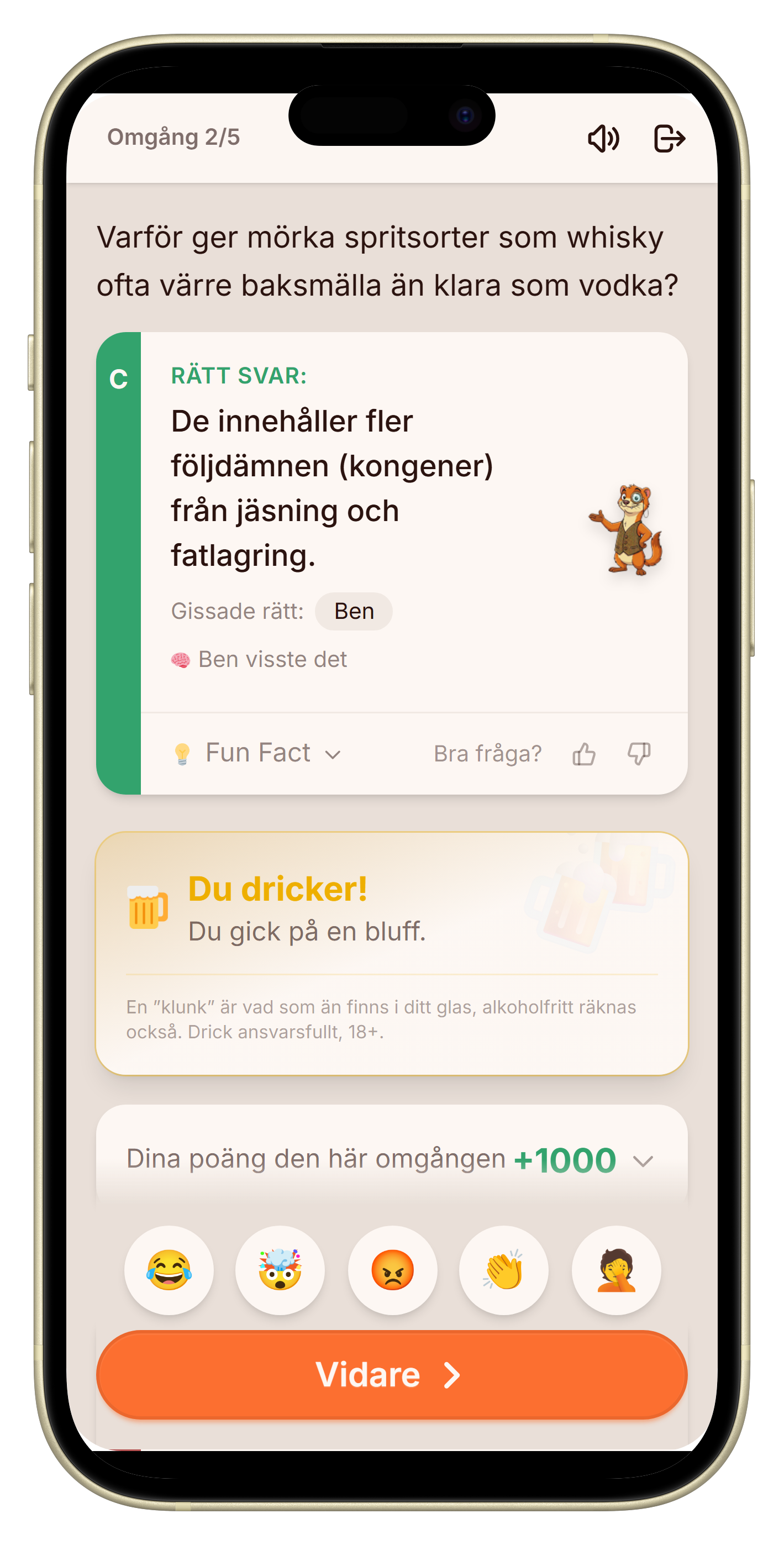 Let's Fib dryckesläge: avslöjandet visar vem som dricker